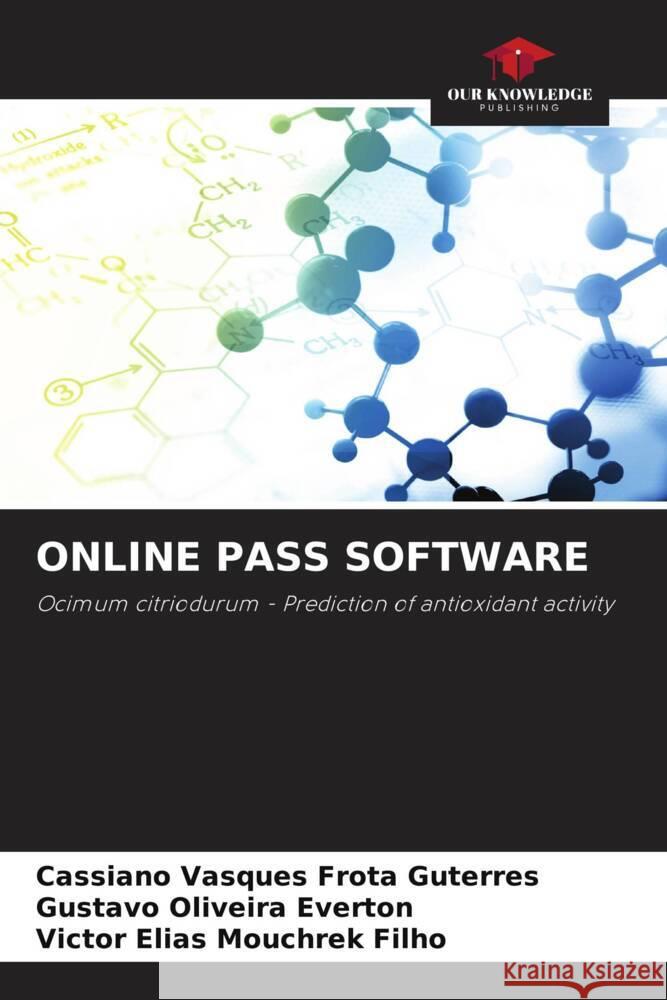 Online Pass Software Cassiano Vasques Frota Guterres Gustavo Oliveira Everton Victor Elias Mouchrek Filho 9786206246251 Our Knowledge Publishing - książka