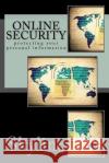 Online Security: protecting your personal information Skyline 9781718631434 Createspace Independent Publishing Platform