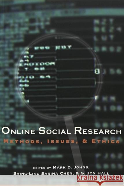 Online Social Research: Methods, Issues & Ethics Jones, Steve 9780820461014 Peter Lang Publishing Inc - książka