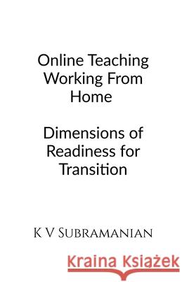 OnLine Teaching Working From Home V. Subramanian 9781638737308 Notion Press - książka