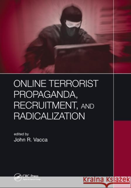 Online Terrorist Propaganda, Recruitment, and Radicalization John R. Vacca 9780367778231 CRC Press - książka