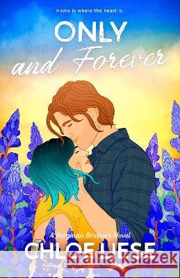 Only and Forever Chloe Liese 9780593642474 Berkley Books - książka