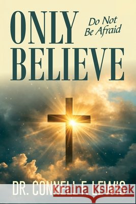 Only Believe: 