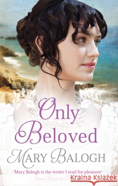 Only Beloved Mary Balogh 9780349413617 Little, Brown Book Group - książka