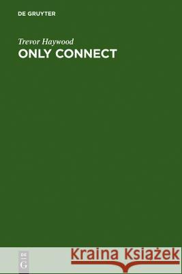 Only Connect Haywood, Trevor 9783598115295 K. G. Saur - książka