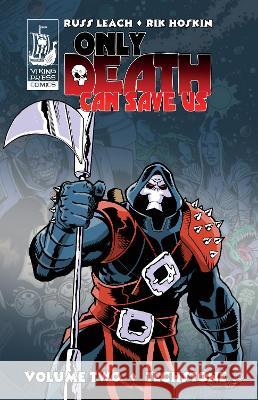 Only Death Can Save Us: Techstone Russ Leach   9781912587919 New Haven Publishing Ltd - książka