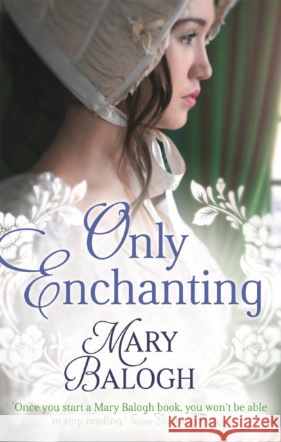 Only Enchanting Mary Balogh 9780349405360 Little, Brown Book Group - książka