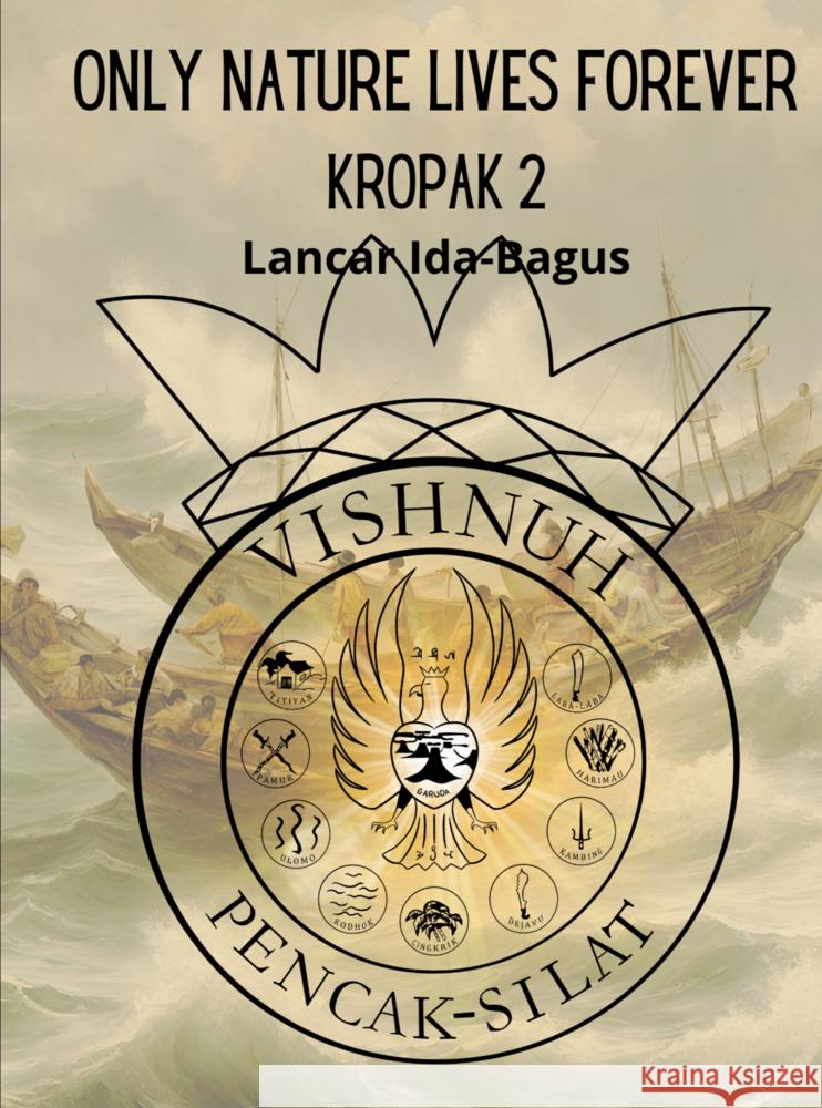 Only Nature Lives Forever Ida-Bagus, Lancar 9789462544079 Bookmundo - książka