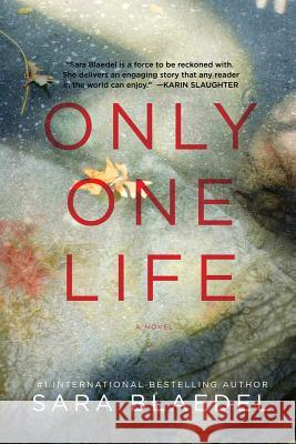 Only One Life Sara Blaedel 9781605984520 Pegasus Books - książka