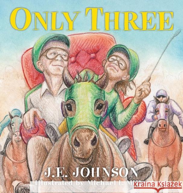 Only Three J E Johnson Michael L Miller  9780990930211 Aperture Press - książka