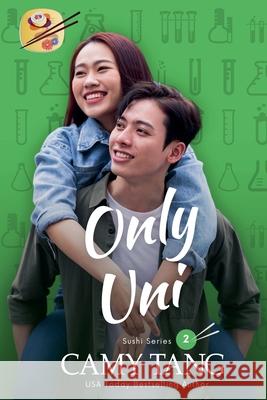 Only Uni Camy Tang 9781942225430 Camy Tang - książka