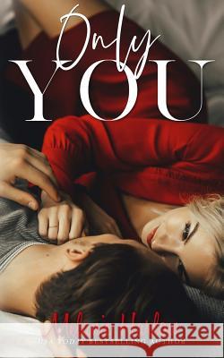 Only You Melanie Harlow 9780998310183 Mh Publishing LLC - książka