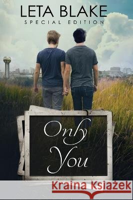 Only You Leta Blake   9798888410219 Leta Blake Books, LLC - książka