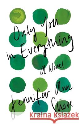 Only You in Everything Jennifer Ann Shore 9781736067284 Jennifer Ann Shore - książka