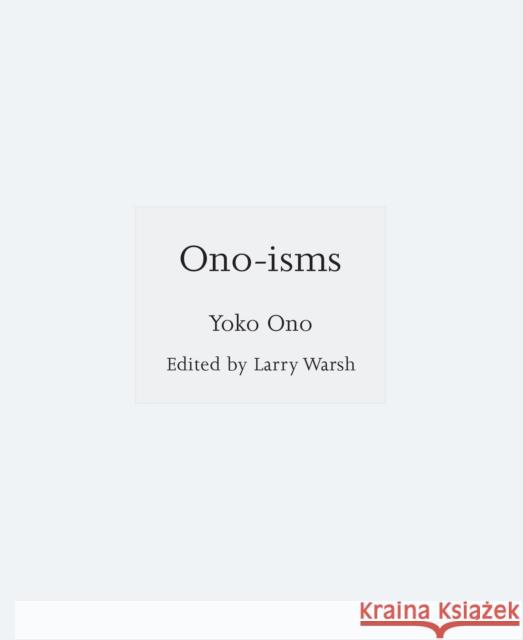 Ono-isms Yoko Ono 9780691239224 Princeton University Press - książka