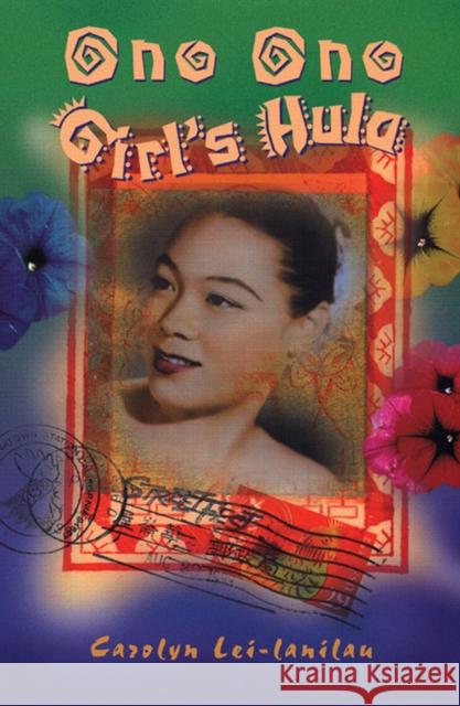 Ono Ono Girl's Hula Carolyn Lei-Lanilau 9780299156343 University of Wisconsin Press - książka