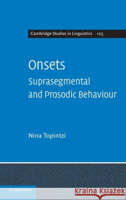 Onsets: Suprasegmental and Prosodic Behaviour Topintzi, Nina 9780521493352  - książka