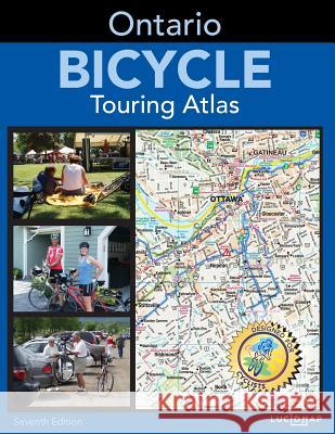 Ontario Bicycle Touring Atlas Mapmobility Corp                         Howard Pulver Mapmobility Corp 9781927391648 Lucidmap Inc. - książka