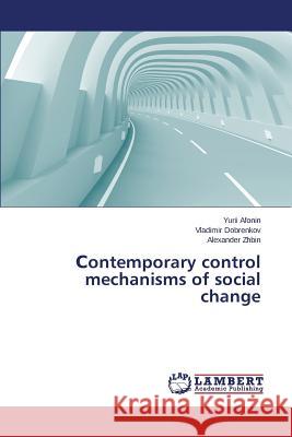 Сontemporary control mechanisms of social change Afonin Yurii 9783659712166 LAP Lambert Academic Publishing - książka