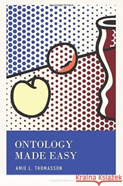 Ontology Made Easy Amie L. Thomasson 9780190878665 Oxford University Press, USA - książka