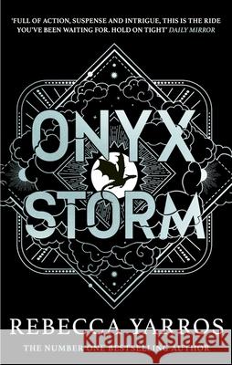 Onyx Storm: DISCOVER THE FOLLOW-UP TO THE GLOBAL PHENOMENONS, FOURTH WING AND IRON FLAME! Rebecca Yarros 9780349437095 Little, Brown Book Group - książka