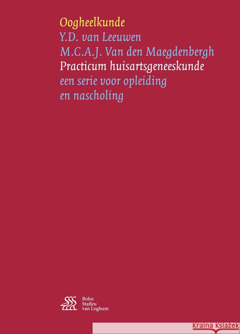 Oogheelkunde Y. D. Va M. C. a. J. Va 9789036815086 Bohn Stafleu Van Loghum - książka