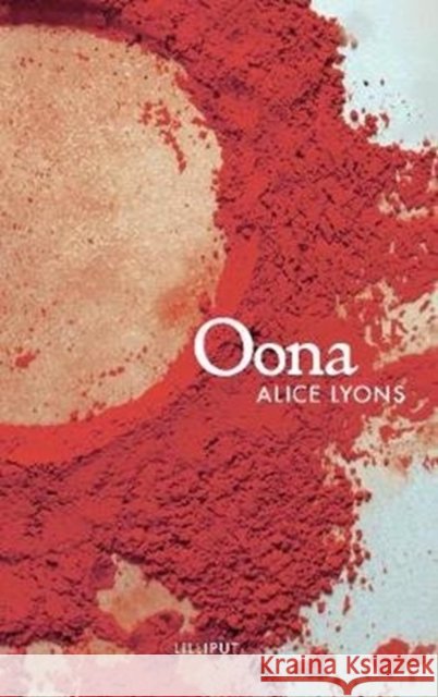 Oona Alice Lyons 9781843517719 The Lilliput Press Ltd - książka