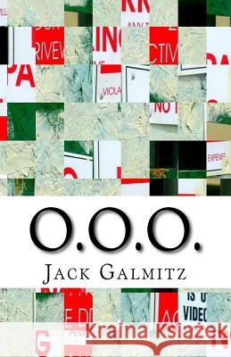 O.O.O. Jack Galmitz 9781533443342 Createspace Independent Publishing Platform - książka