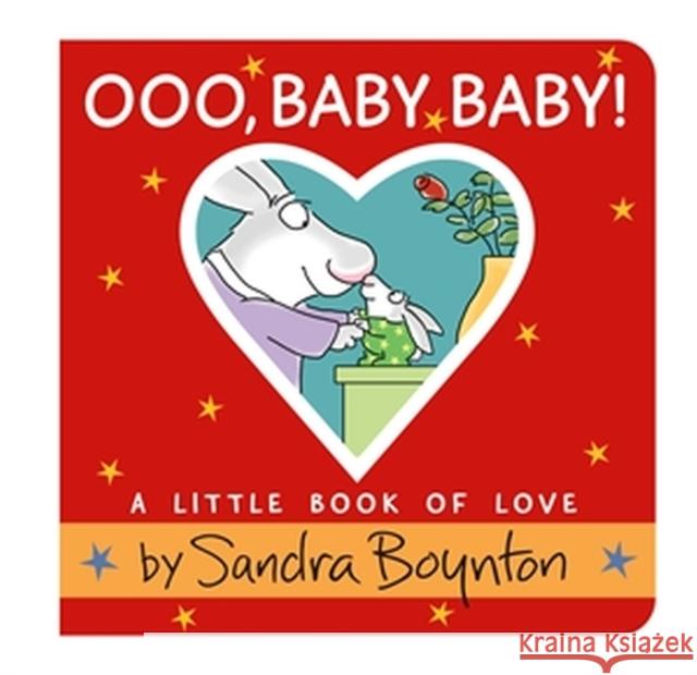 Ooo, Baby Baby!: A Little Book of Love Sandra Boynton 9780316514934 Little, Brown Books for Young Readers - książka