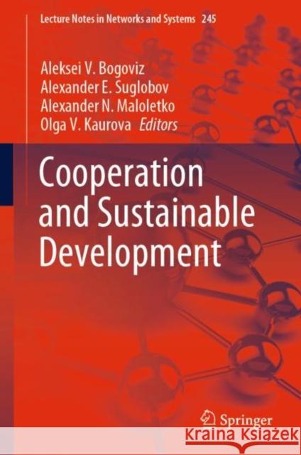 Сooperation and Sustainable Development Bogoviz, Aleksei V. 9783030769994 Springer - książka