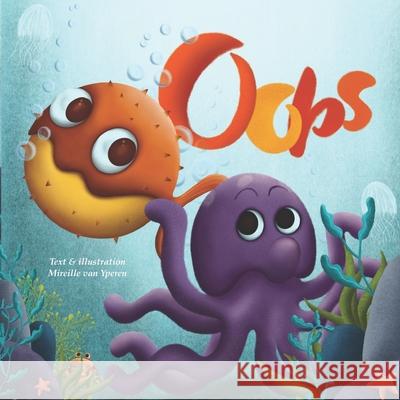 Oops! Van Yperen, Mireille 9798711932925 Independently published - książka