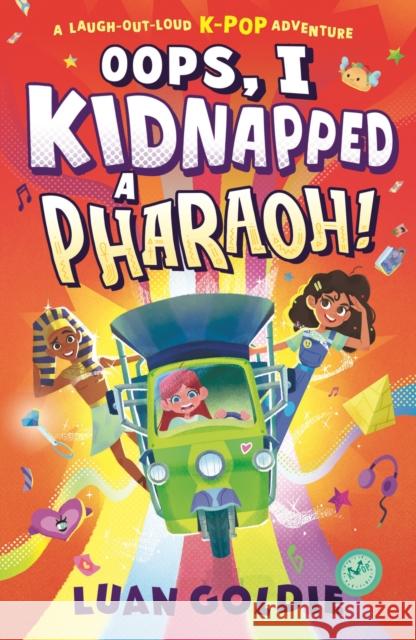 Oops, I Kidnapped a Pharaoh! Luan Goldie 9781529512540 Walker Books Ltd - książka