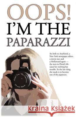 OOPS! I'm the Paparazzi Black, de-Ann 9781908072412 Toffee Apple Publishing - książka