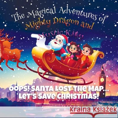 Oops! Santa Lost the Map... Let's Save Christmas! Eleonora Micozzi 9781068488283 Mide Publishing - książka
