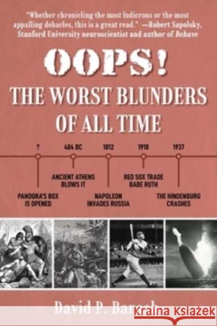 OOPS!: The Worst Blunders of All Time David P. Barash 9781510776357 Skyhorse - książka