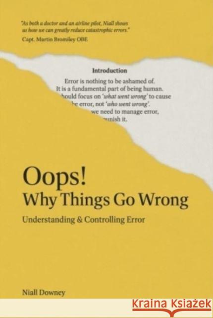 Oops! Why Things Go Wrong: Understanding and Controlling Error Niall Downey 9781739789268 The Liffey Press - książka