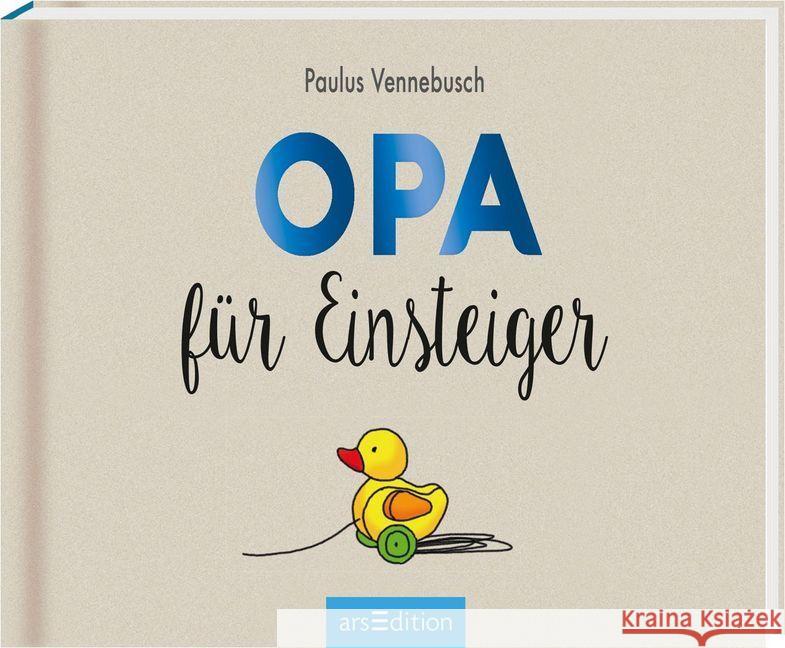 Opa für Einsteiger Vennebusch, Paulus 9783845819310 ars edition - książka