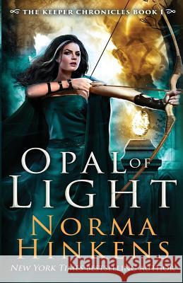 Opal of Light: An Epic Dragon Fantasy Norma L. Hinkens 9781947890039 Dunecadia Publishing - książka