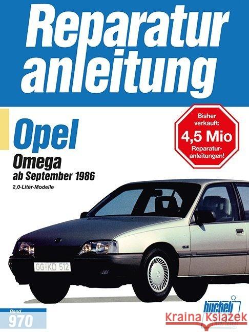 Opel Omega   ab September 1986  9783716817643 bucheli - książka