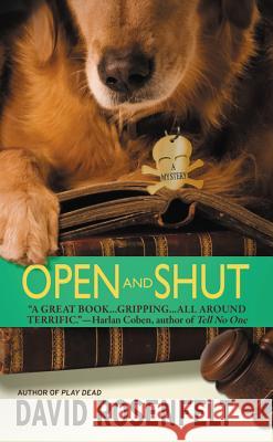 Open and Shut David Rosenfelt 9780446612531 Grand Central Publishing - książka