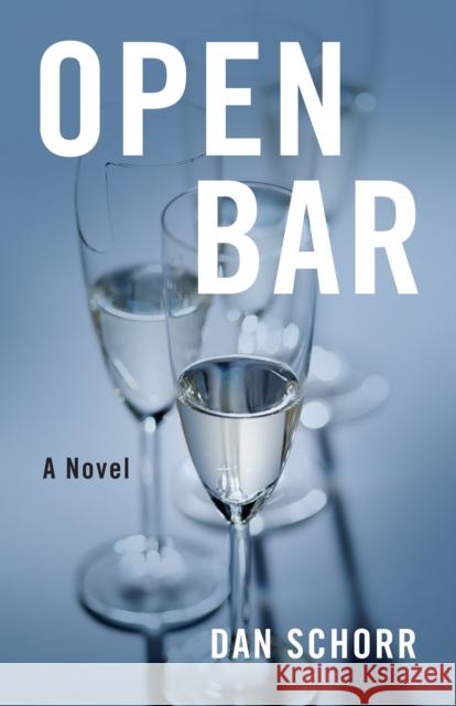 Open Bar Dan Schorr 9781684632565 Sparkpress - książka