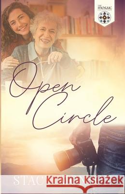 Open Circle The Mosaic Collection, Stacy Monson 9781732399068 His Image Publications - książka