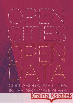 Open Cities Open Data: Collaborative Cities in the Information Era Hawken, Scott 9789811366079 Palgrave MacMillan - książka