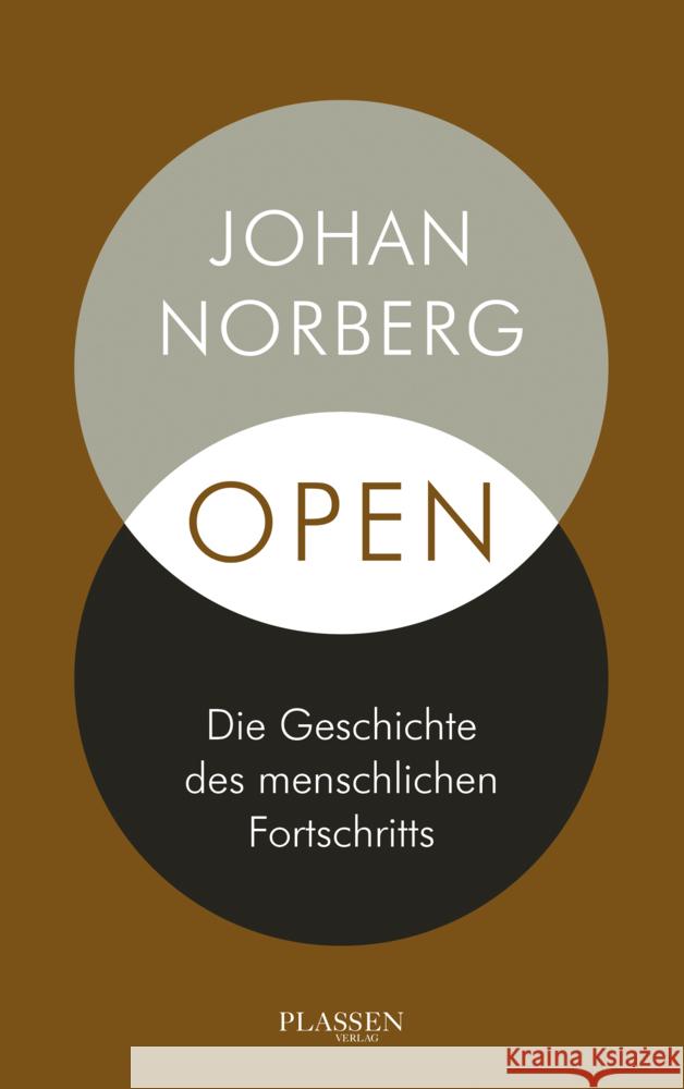 Open: Die Geschichte des menschlichen Fortschritts Norberg, Johan 9783864707773 books4success - książka