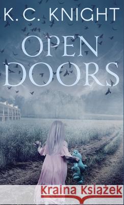 Open Doors K. C. Knight 9781735673622 Act One Publishing - książka