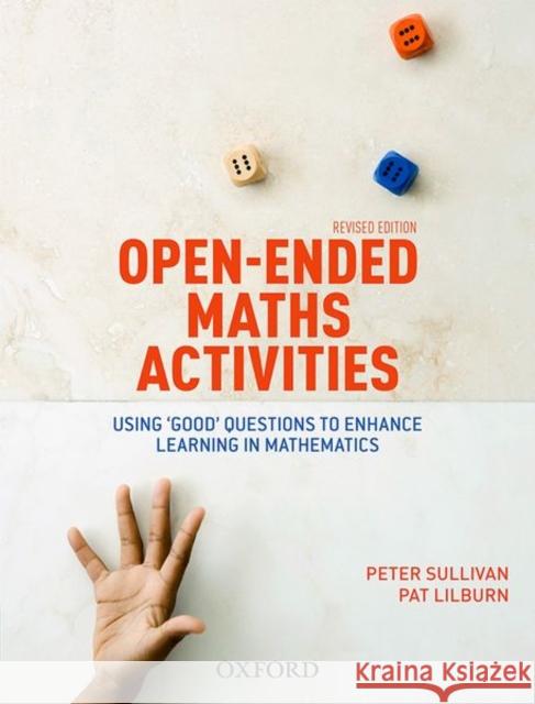 Open-Ended Maths Activities Peter Sullivan   9780190304034 Oxford University Press - książka