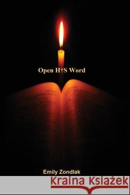 Open His Word Emily Zondlak 9781943359349 Schuler Books - książka