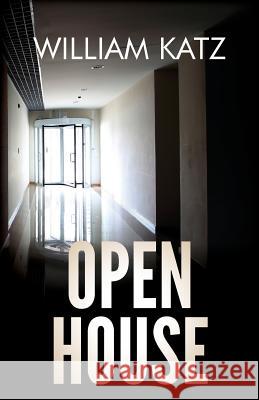 Open House William Katz 9781500777029 Createspace - książka