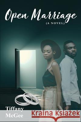 Open Marriage McGee Tiffany McGee 9798985862706 TMG Book Publishing - książka