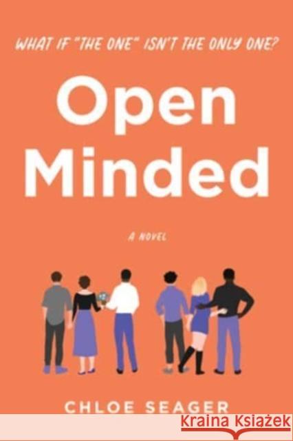 Open Minded: A Novel Chloe Seager 9780063307094 HarperCollins - książka